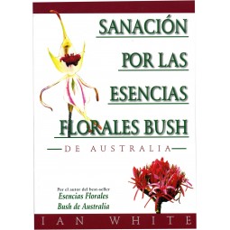 Libro "Sanación por las Esencias Florales Bush"- Ian White