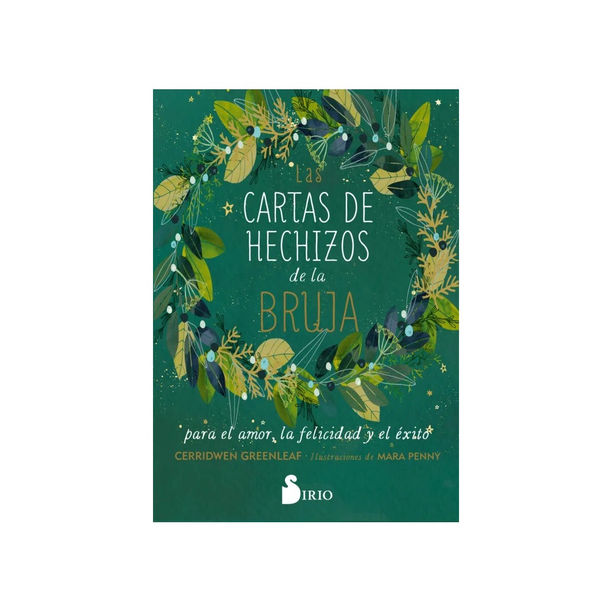 Las cartas de hechizos de la bruja para el amor, la felicidad y el éxito