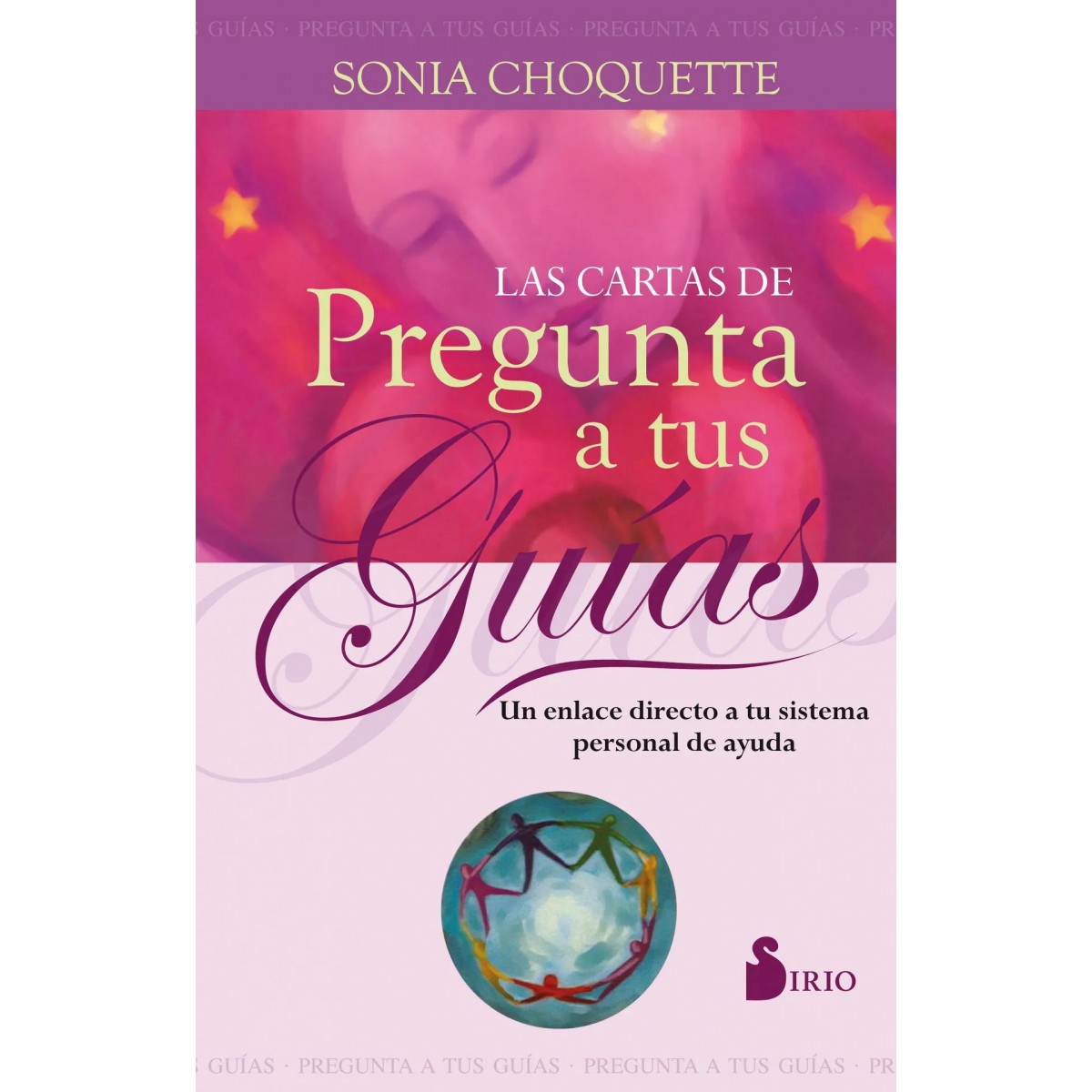 Las cartas de pregunta a tus guías  (Libro + Cartas)